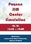 Poznan SIM Center Simulation